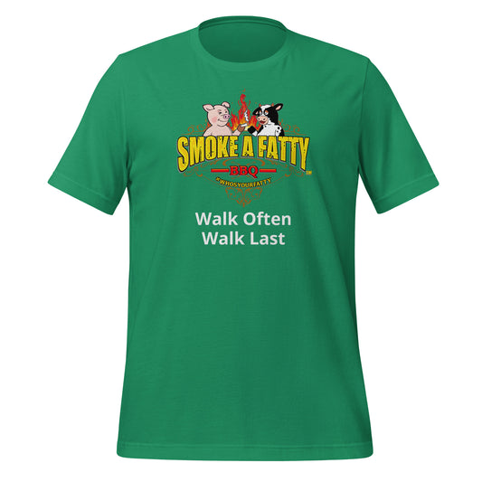 Walk Last Unisex t-shirt